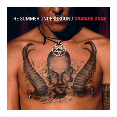 The Summer Underground - Damage Done CD